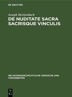 cover image of De nuditate sacra sacrisque vinculis